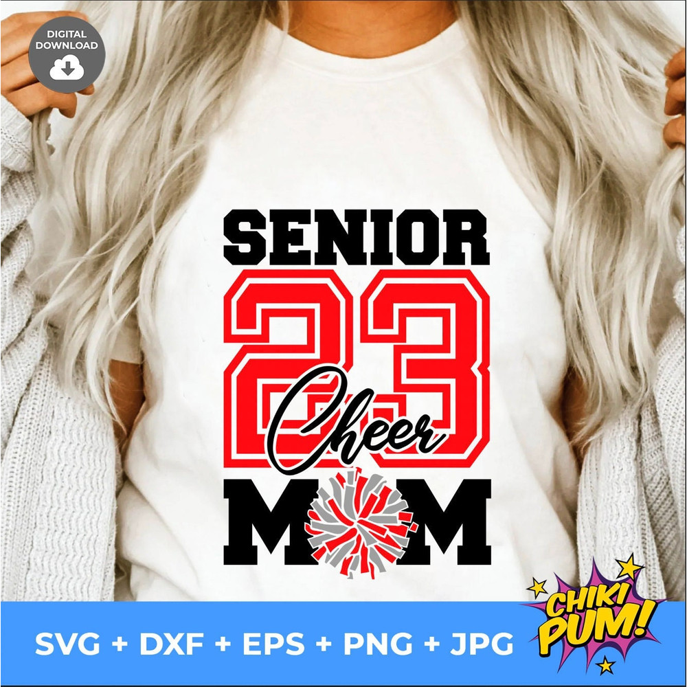 Senior 2023 Svg, Cheer Mom Svg, Football Mom Svg, Mom Shirt Svg Png Eps Dxf Jpg Cut files - 1.jpg