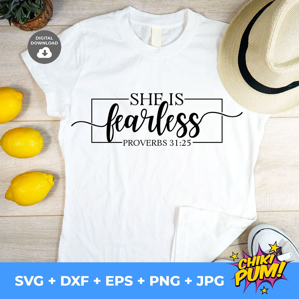 She is Fearless Svg, Bible verse Svg, Proverbs 31 25 Svg, Christian Svg, Religious Svg, Female Svg, Christian Svg, Cricut Svg, DXF - 1.jpg