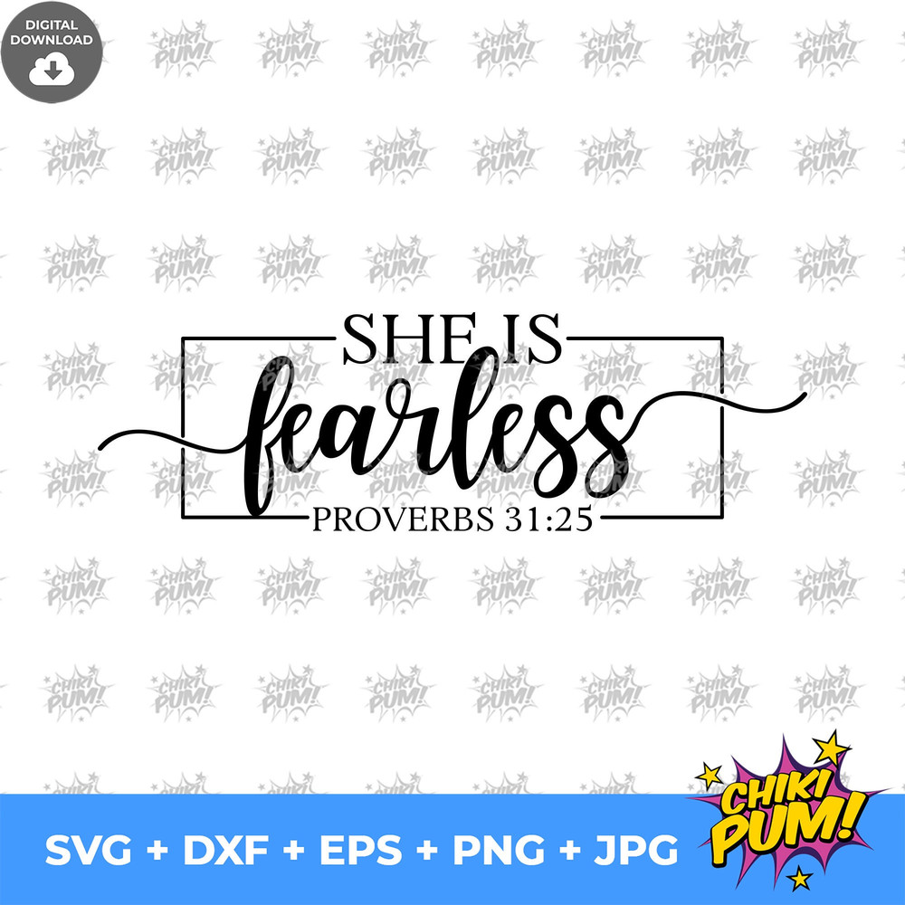 She is Fearless Svg, Bible verse Svg, Proverbs 31 25 Svg, Christian Svg, Religious Svg, Female Svg, Christian Svg, Cricut Svg, DXF - 6.jpg