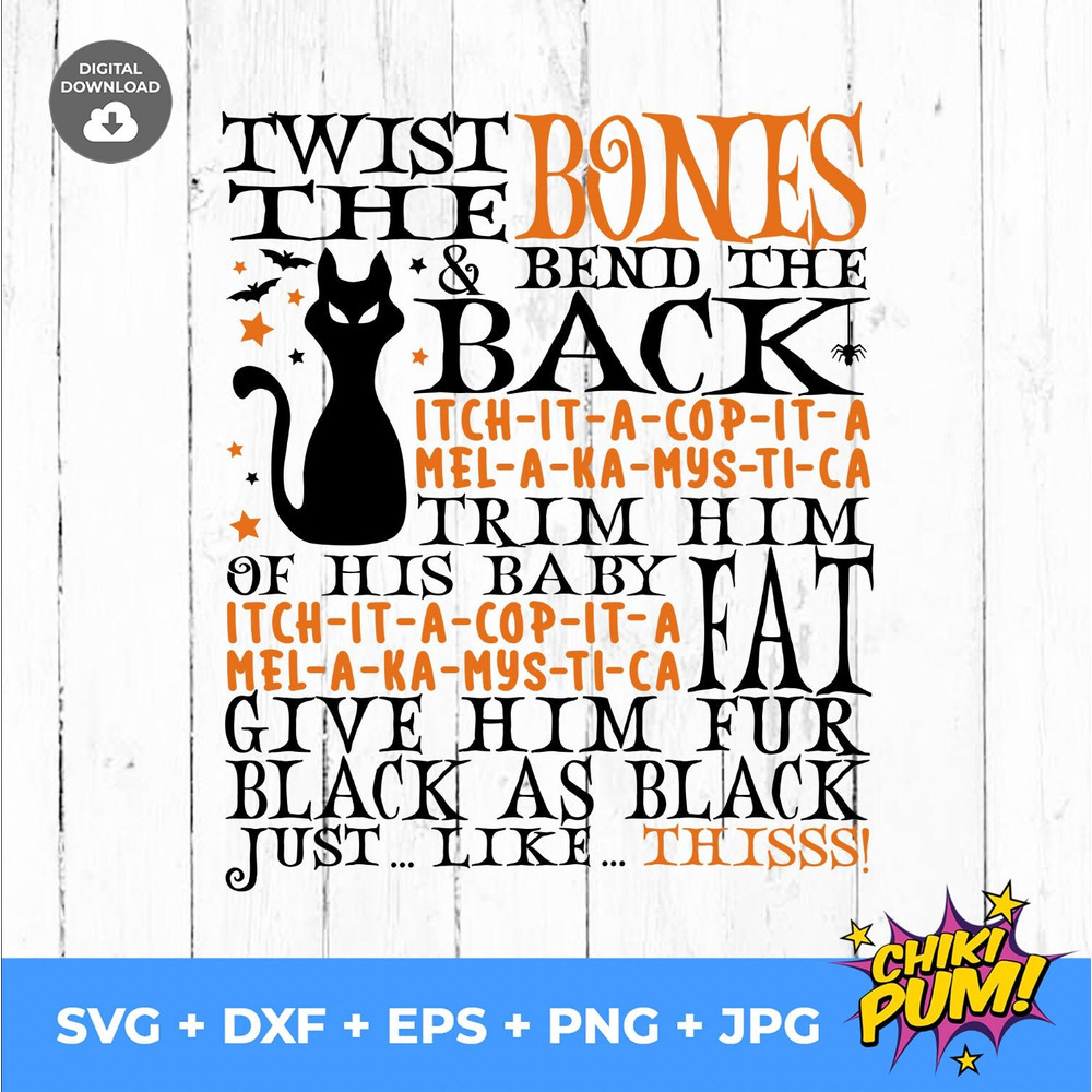 Twist the bones SVG, Twist the bones and bend the back SVG, Hocus Pocus svg, Sanderson Sisters SVG, png, dxf, jpg, eps, svg - 1.jpg