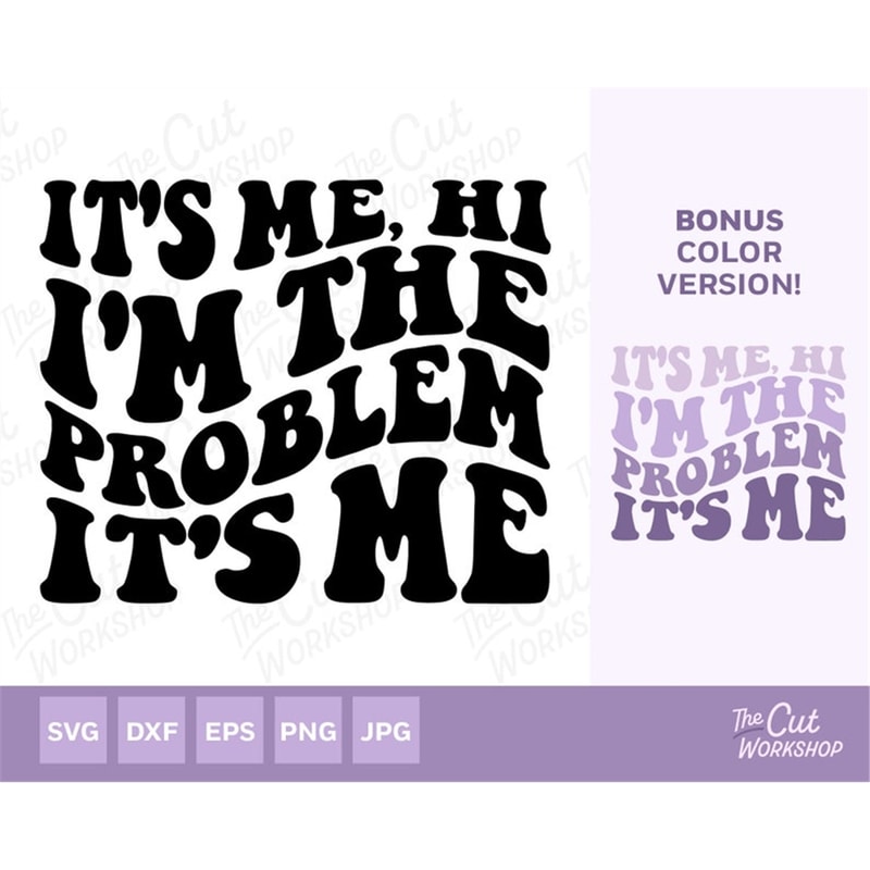 MR-582023102610-its-me-hi-im-the-problem-its-me-retro-groovy-image-1.jpg