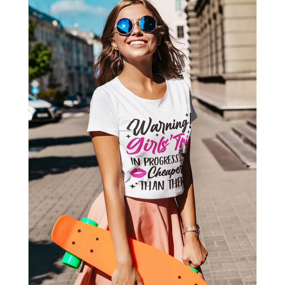 Warning! Girls Trip In Progress Cheaper Than Therapy SVG, Girls Trip SVG, Girls Weekend, Girls Vacation, Cutting files, Girls Trip - 4.jpg
