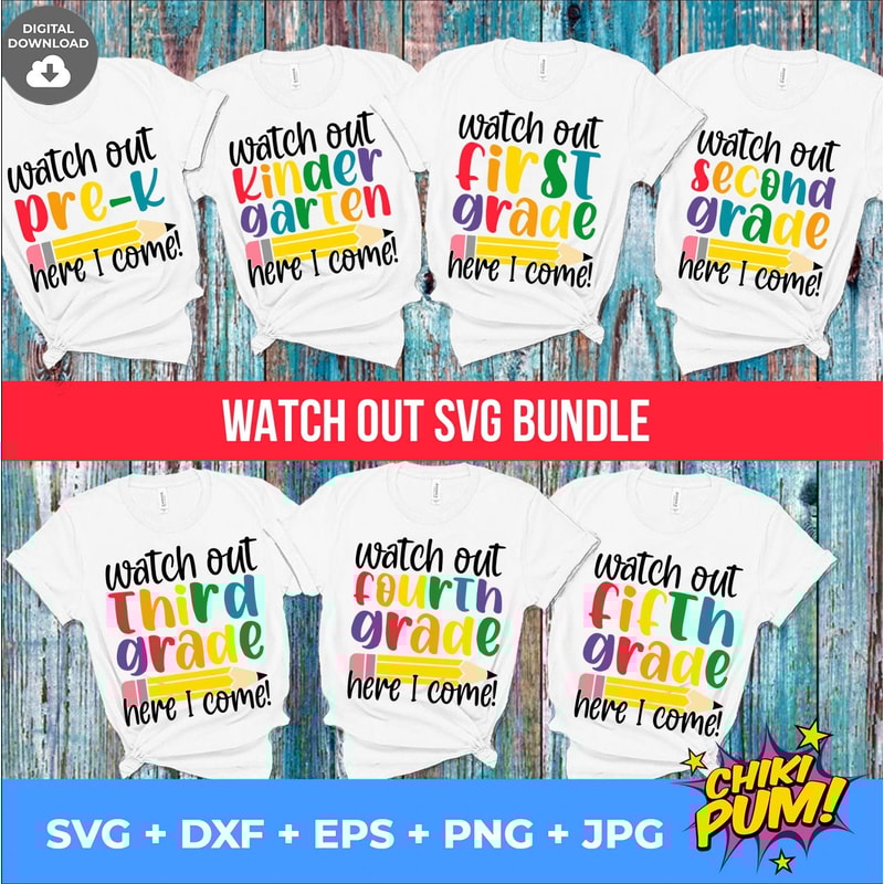 Watch Out SVG Bundle, SVG Cut Files, Hello Grades svg, Instant download, printable vector clip art, Back to School SVG print - 1.jpg