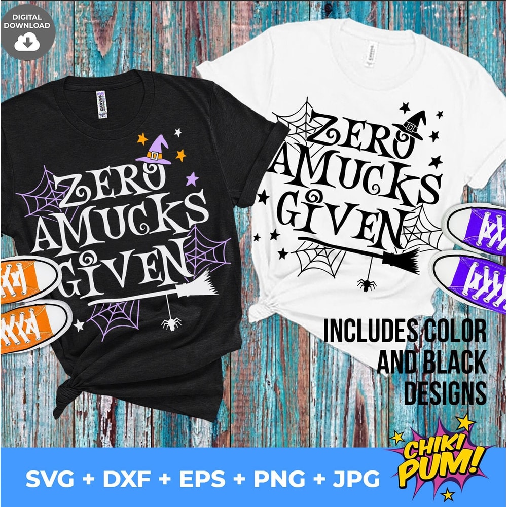 Zero Amucks Given, Hocus Pocus Design, Happy Halloween svg, Hocus Pocus, Digital Download, Halloween Cut Files - 1.jpg