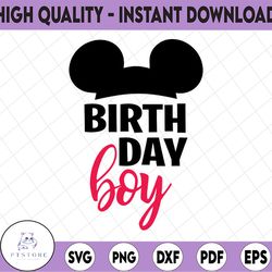 birthday boy svg | disney birthday svg | birthday svg | mickey mouse svg | mickey head svg | happy birthday svg | birthd