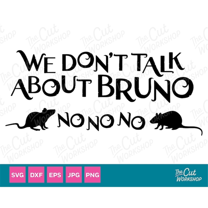MR-58202310566-encanto-we-dont-talk-about-bruno-svg-encanto-clipart-image-1.jpg
