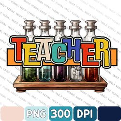 Teacher Png, Teacher Back To School Design, Sublimation Designs Downloads, Png File