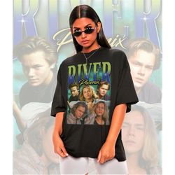 Retro River Phoenix Shirt -River Phoenix Tshirt,River Phoenix T shirt,River Phoenix T-shirt,River Phoenix Sweatshirt,Riv