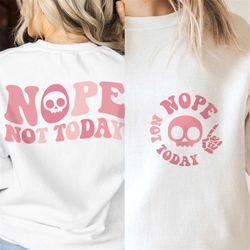 nope not today svg png