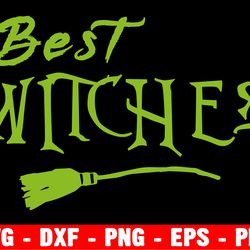 best witches svg, best witches shirt, halloween shirt, good witch svg, fall shirt, spooky season svg, funny halloween