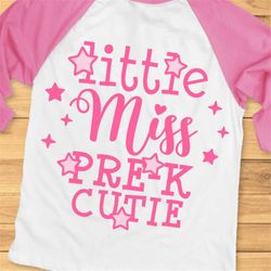 little miss pre k cutie svg, back to school svg