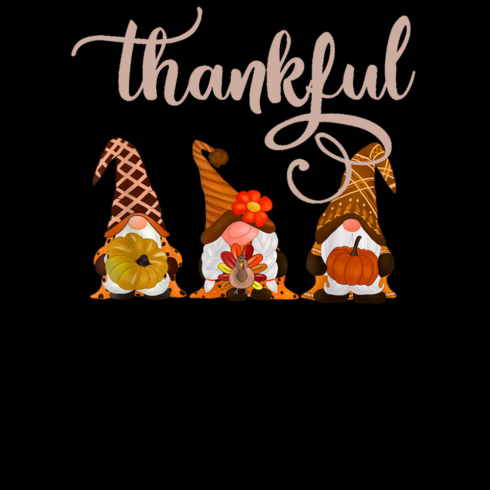 Cute Thanksgiving - Thankful Gnomes T-Shirt.jpg