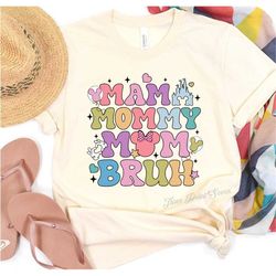 mother's day shirt, mommy shirt, cute gift for mom, mother's day gift, women gift shirt, family vacation shirt e0766