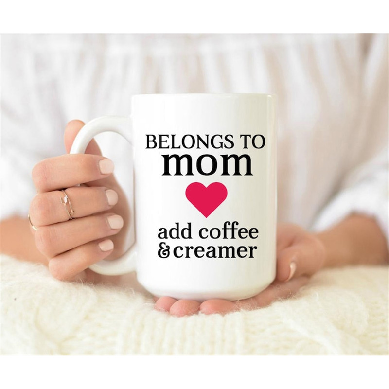 MR-582023154611-belongs-to-mom-mug-mothers-day-mug-mothers-day-gift-the-image-1.jpg