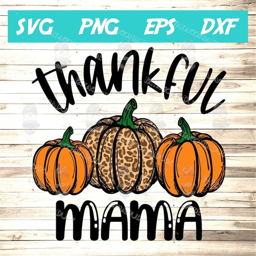 MR-582023162252-thankful-mama-svg-image-1.jpg