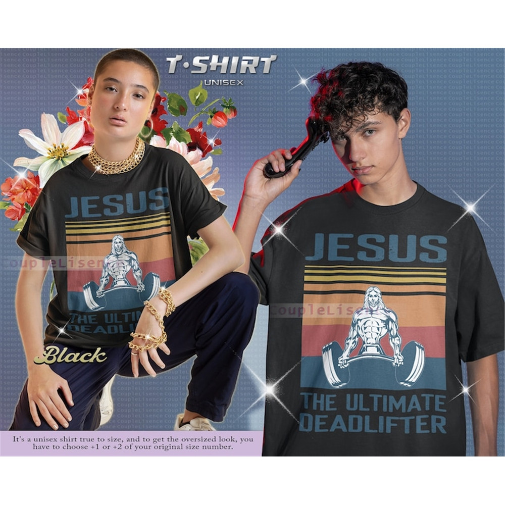 MR-582023163034-christian-shirt-jesus-the-ultimate-deadlifter-shirt-cute-image-1.jpg