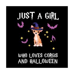 just a girl love dog halloween svg halloween witch vector svg, halloween witch gift for halloween day svg, silhouette su
