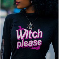 witch please svg, party, halloween