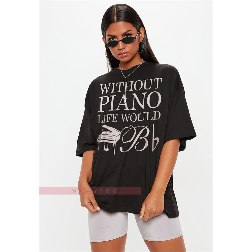 MR-58202317751-without-piano-life-would-b-flat-funny-gift-for-pianist-black.jpg