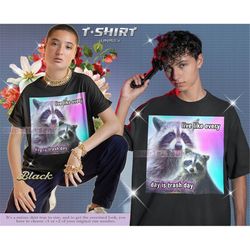 live like every day is trash day retro racoon shirt, busy racoon everyday, opossums lover shirt, sad opossums meme, racc