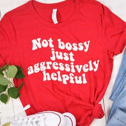 not bossy aggressively helpful svg png