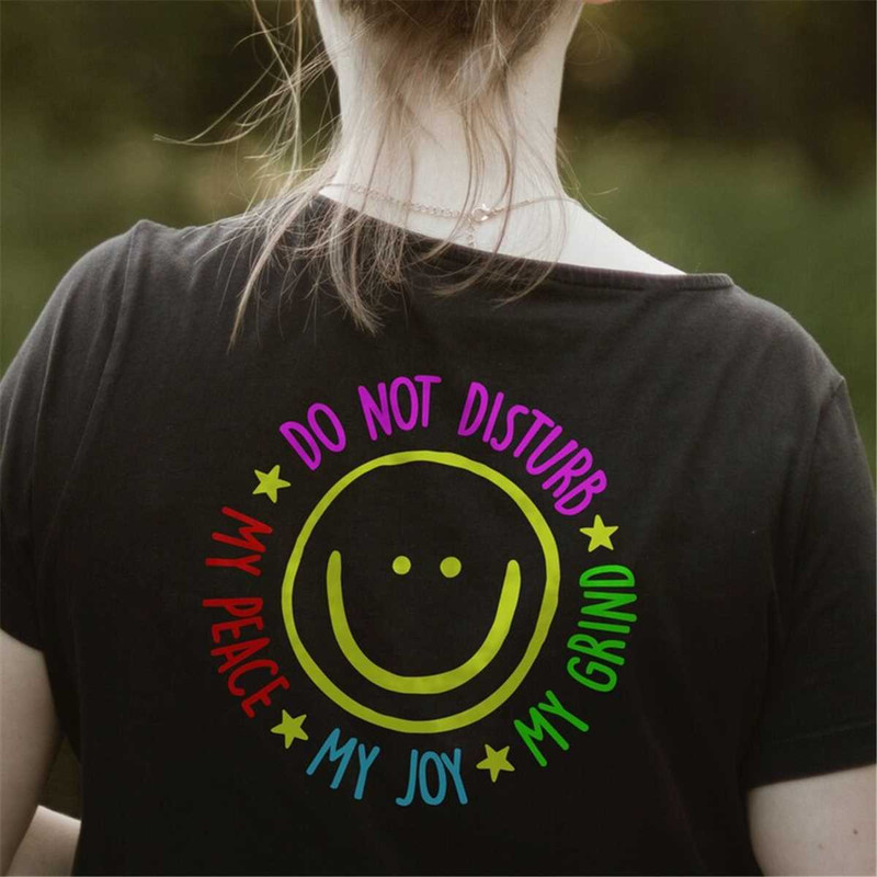 MR-582023205220-do-not-disturb-svg-my-peace-my-joy-my-grind-image-1.jpg