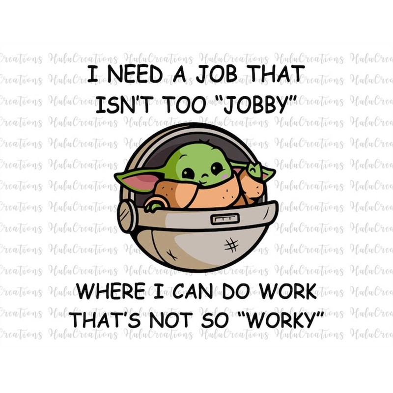 MR-582023231856-i-need-a-job-that-isnt-too-jobby-where-i-image-1.jpg
