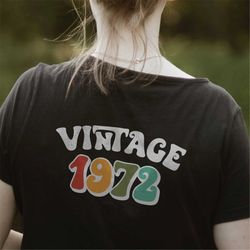 vintage 1972 svg, 50th birthday svg