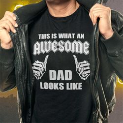 awesome dad svg, this is what an awesome dad looks like