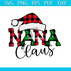 nana claus svg, christmas svg, checked svg, santa claus hat svg