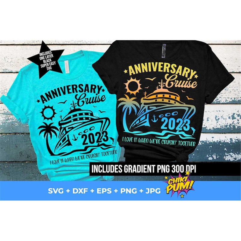 MR-682023125138-anniversary-cruise-2023-svg-png-wedding-anniversary-shirts-image-1.jpg