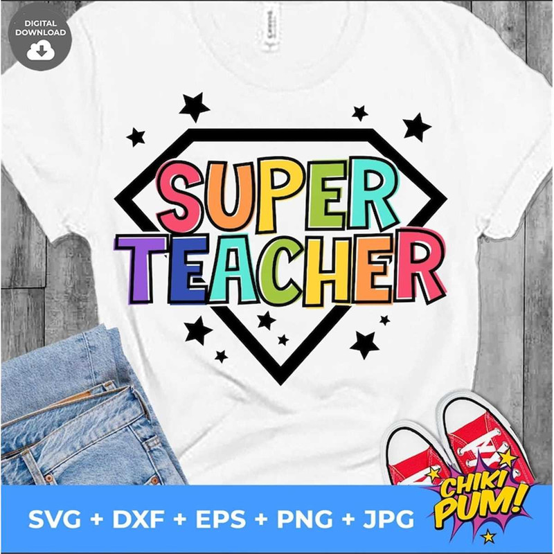 MR-682023125448-super-teacher-svg-super-teacher-png-teacher-appreciation-image-1.jpg