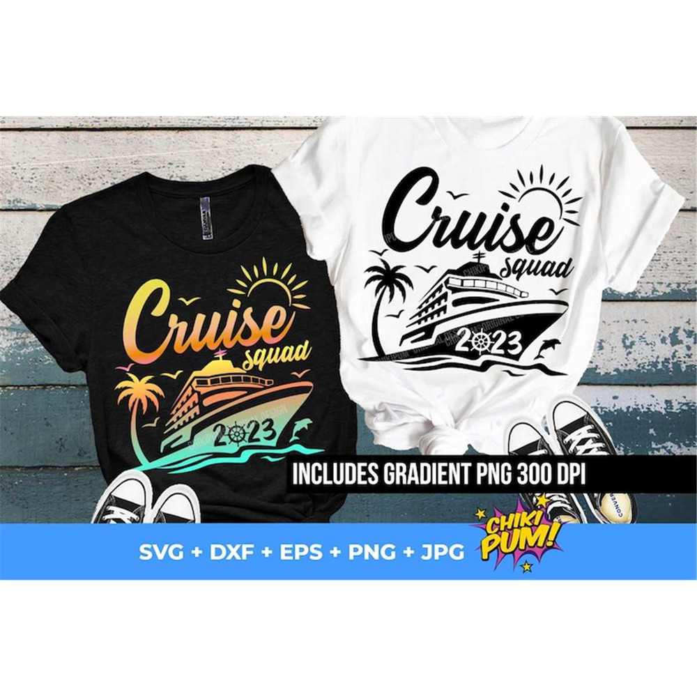 MR-68202313643-cruise-squad-2023-svg-family-cruise-svg-friends-cruise-2023-image-1.jpg