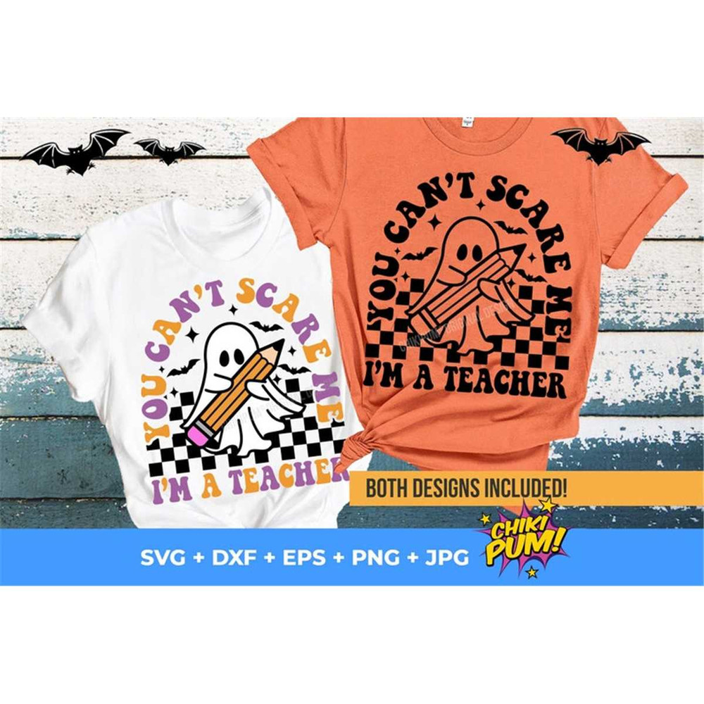 MR-682023133330-you-cant-scare-me-im-a-teacher-svg-png-retro-teacher-svg-image-1.jpg