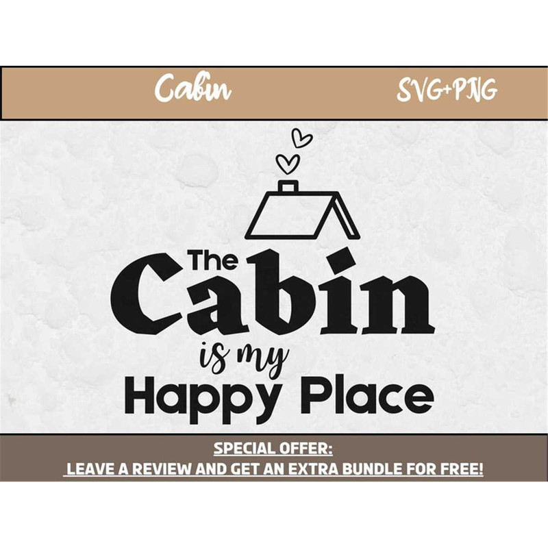 MR-682023134526-the-cabin-is-my-happy-place-svg-svg-files-for-cricut-cabin-image-1.jpg