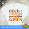 MR-68202313490-retro-thick-thighs-pumpkin-pies-thanksgiving-svg-image-1.jpg