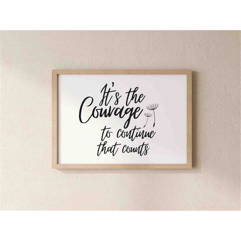 MR-68202314312-courage-to-continue-svg-svg-files-for-cricut-courage-svg-image-1.jpg