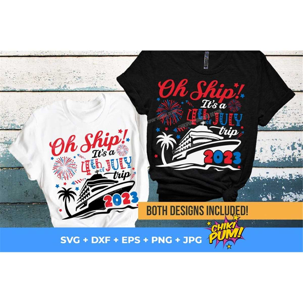 MR-68202314619-oh-ship-its-a-4th-of-july-trip-svg-png-summer-vacation-2023-image-1.jpg