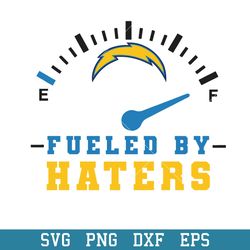 Fueled By Haters Los Angeles Chargesr Svg, Los Angeles Chargers Svg, NFL Svg, Png Dxf Eps Digital File