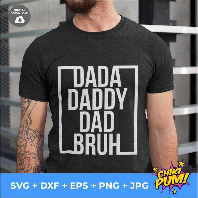 MR-682023144418-dada-daddy-dad-bruh-svg-fathers-day-svg-daddy-shirt-svg-image-1.jpg