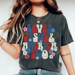 4th of july shirt, loves jesus and america too shirt, independence day shirt, patriotic american tee, american flag shir