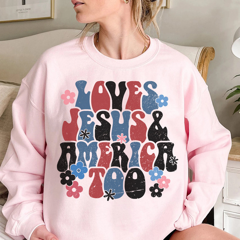 4th Of July Shirt, Loves Jesus And America Too Shirt, Independence Day Shirt, Patriotic American Tee, American Flag Shirt, Memorial Day Gift - 4.jpg