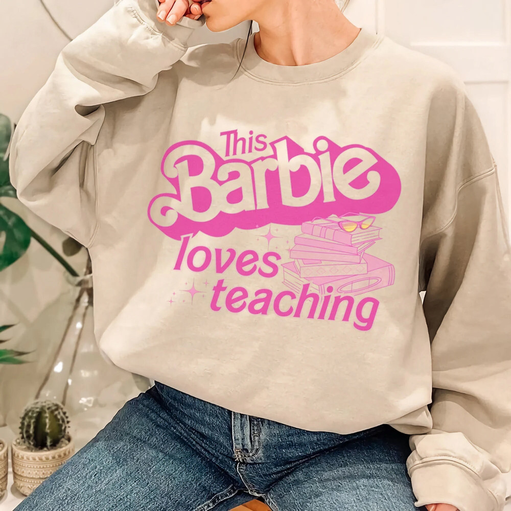 Barbie Teacher Shirt Barbie Summer Shirt Margot Robbie Shirt - 5.jpg