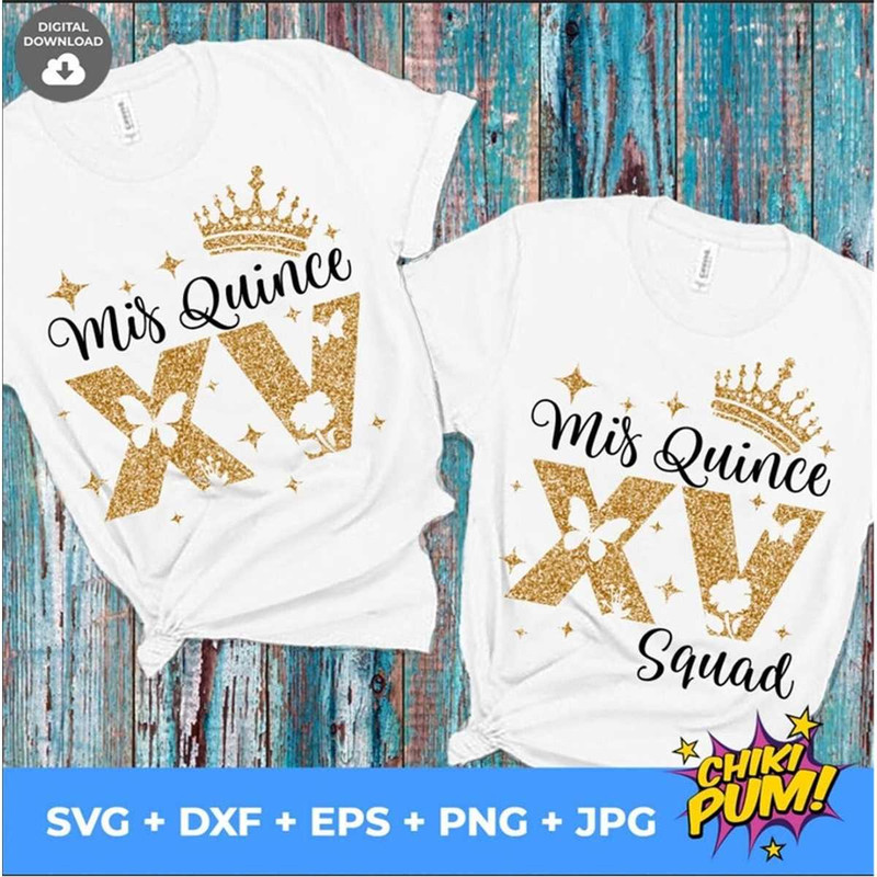 MR-682023161622-mis-quince-svg-mis-xv-mis-quince-squad-svg-quinceaera-svg-image-1.jpg
