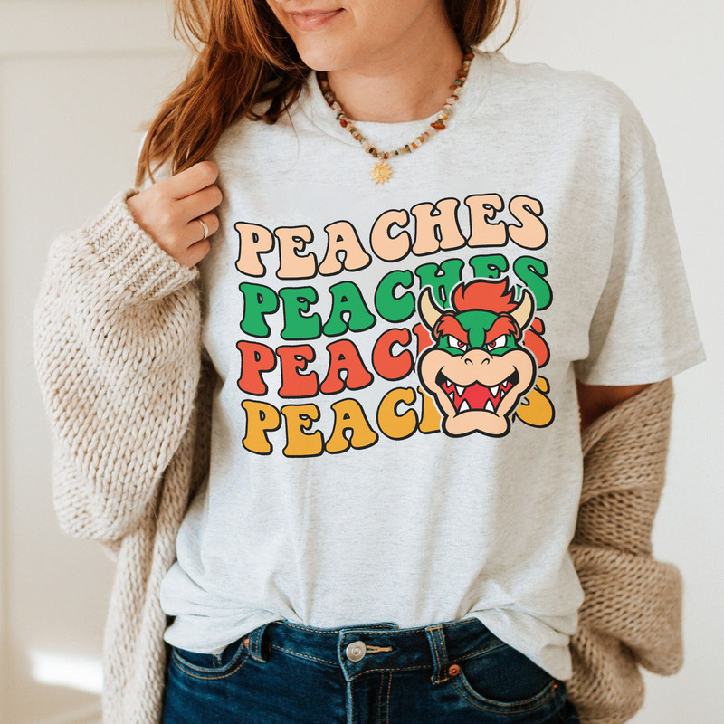 Comfort Colors Peaches Peaches Peaches T-Shirt, Peaches Bowser Song Shirt, Super Mario Bros Sweatshirt, LongSleeve, Hoodie, Graphic Tee - 4.jpg