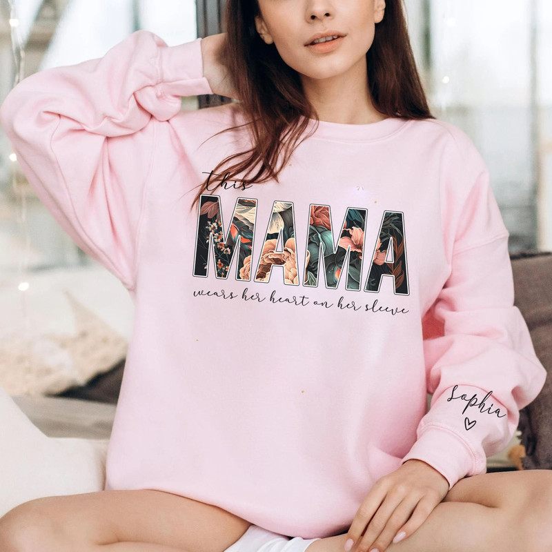 Custom I Wear My Heart On My Sleeve T-Shirt Gift For Mom , Children Name on T-Shirt, Mama Floral Sweatshirt, Mothers Day Shirt - 5.jpg