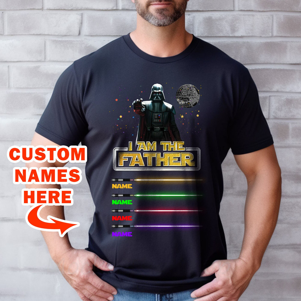 Custom Kids Names I Am Their Father T-Shirt, Fathers day shirt, Star Wars Dad Sweatshirt Light Sabers For Dad Tee - 1.jpg