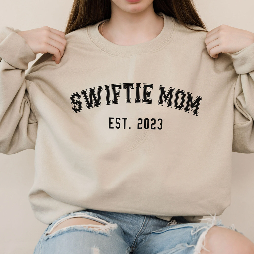 Custom Swiftie Mom Est 2023 Sweatshirt Mothers Day Gifts, Mama T-Shirt, LongSleeve, Hoodie - 3.jpg