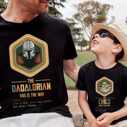 dadalorian and child matching shirt, custom dad shirt, dadalorian shirt, dad and son set, pregnancy announce first fathe