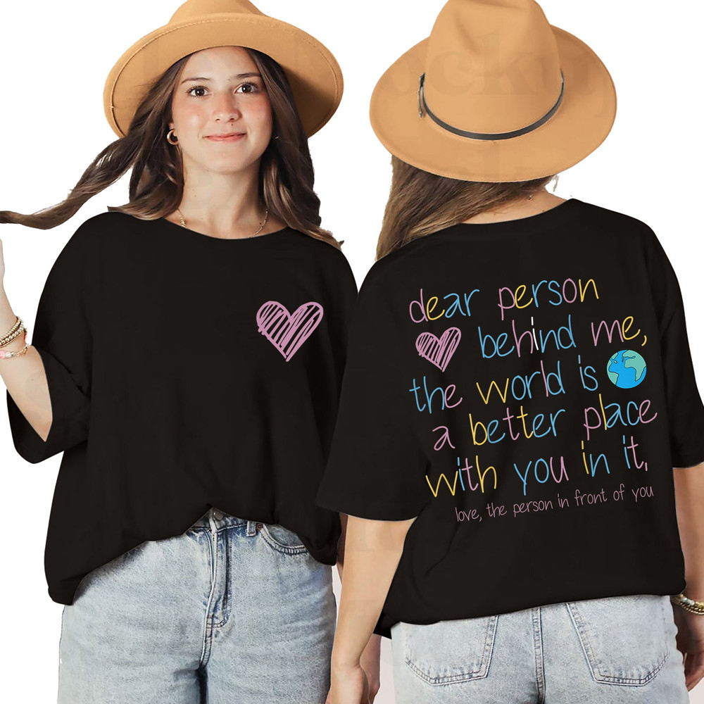 Dear Person Behind Me Hoodie, Aesthetic Be Kind Oversized Sweatshirt, Mental Health T-Shirt, Inspirational Long Sleeve Gift for Her - 2.jpg